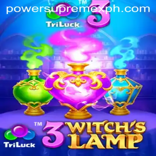 Unveiling 3WitchsLamp: The Enchanting Journey with PowerSupremeX