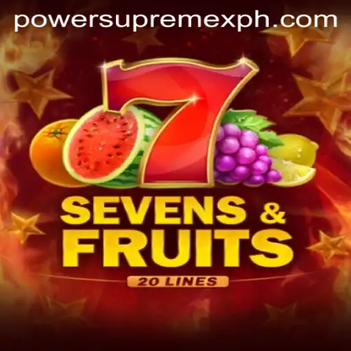 Unveiling SevensFruits20 and PowerSupremeX: A Thrilling Gaming Experience