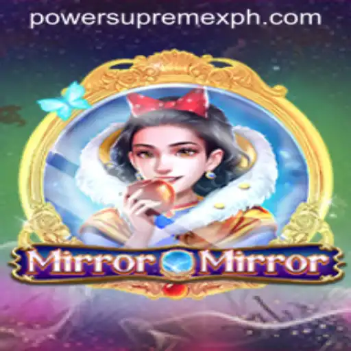 Dive into the Mystical Realm of MirrorMirror with PowerSupremeX